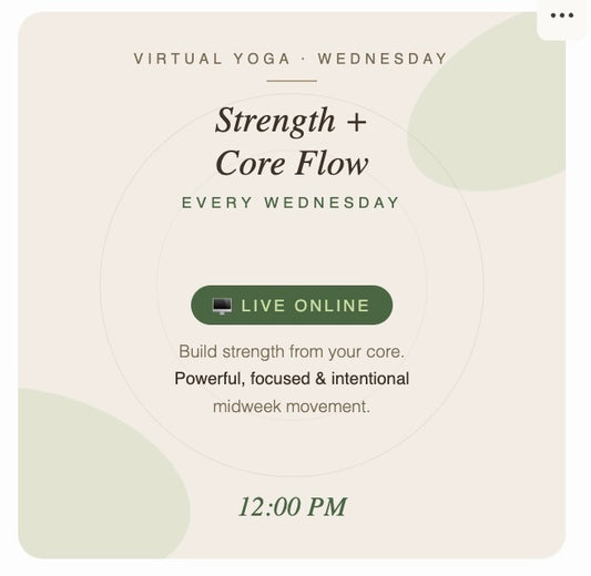 Strength + Core Flow