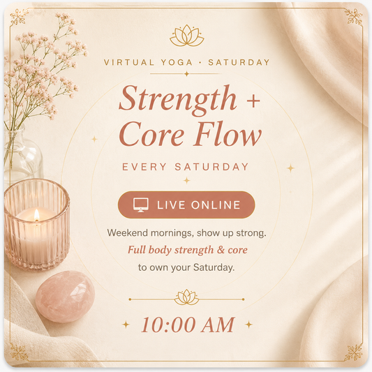 Strength + Core Flow