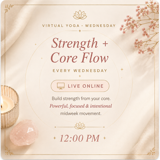 Strength + Core Flow